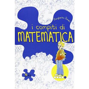 I compiti di Matematica - PER APPROFONDIRE