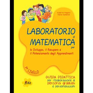 Laboratorio di MATEMATICA + Percorso 1° Livello