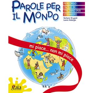 PAROLE PER IL MONDO - Mi piace... non mi piace 