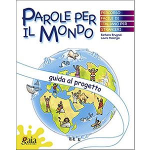 PAROLE PER IL MONDO - La Guida