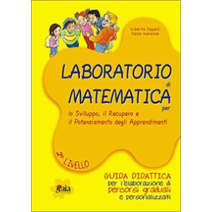 Laboratorio di MATEMATICA + Percorso 2° Livello 