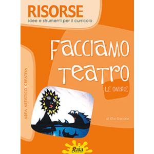 FACCIAMO TEATRO - Le ombre