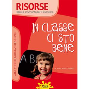 RISORSE - In classe ci sto bene 