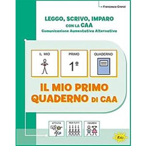 Leggo, scrivo, imparo con la CAA - Quaderno Operativo