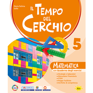 Il tempo del cerchio Mate-Scienze 5 + Allegati