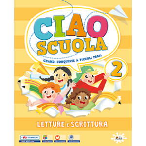 CIAO SCUOLA 2 + Allegati