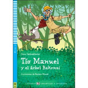 Tío Manuel y el árbol Bakonzi