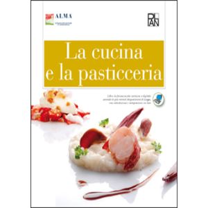 La cucina e la pasticceria - Alma Plan