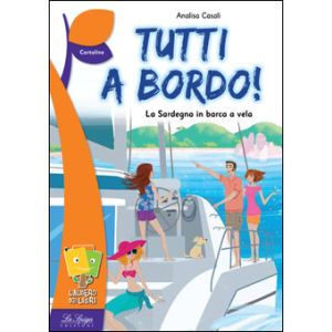 Tutti a bordo!
