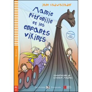 Mamie Petronille et les Enfants Vikings