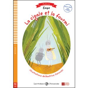 La Cigale et La Fourmi