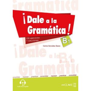 ¡Dale a la gramática!B1+CD