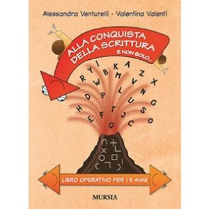 Alla conquista della scrittura - 5 anni 