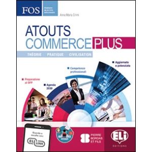 Atouts Commerce plus 