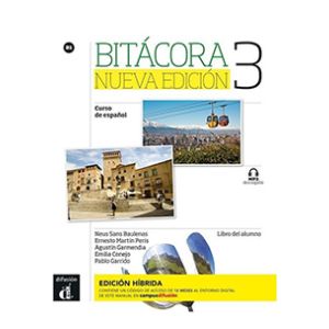 Bitácora Nueva edición 3 - Edición híbrida - Libro del alumno