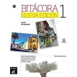 Bitácora 1 Nueva edición - Libro del alumno + MP3 descargable