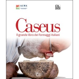 Caseus - il grande libro dei formaggi italiani