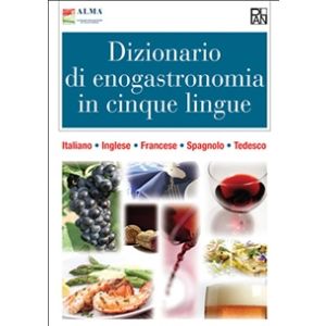 Dizionario di enogastronomia in 5 lingue