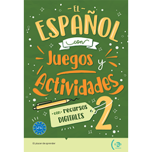 El Español con juegos y actividades 2 (A2-B1)
