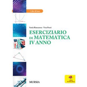 Eserciziario di matematica IV anno