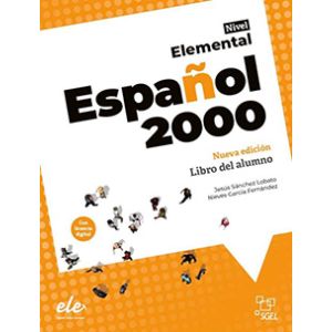 Español 2000 Elemental Nueva edición Libro del alumno