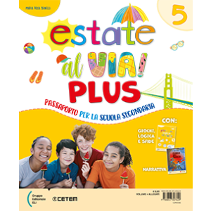Estate al via! PLUS classe 5