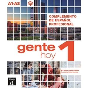 Gente hoy 1 - Complemento de español profesional 