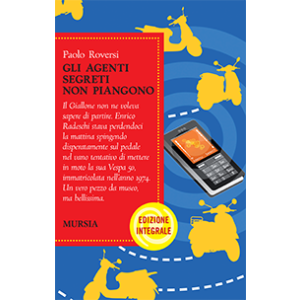 Gli agenti segreti non piangono - Edizione Integrale