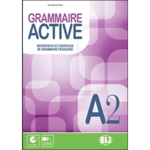 Grammaire Active A2 - Il Piacere di Apprendere