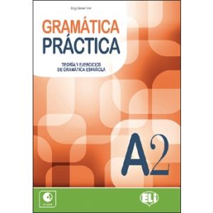 Gramática práctica A2 - Il Piacere di Apprendere