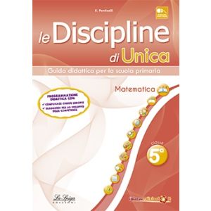 Le Discipline di Unica - Matematica 5