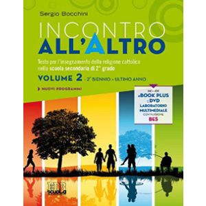 Incontro all’Altro - Volume 2
