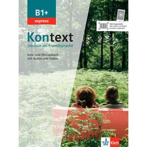 Kontext B1+ Express Kurs- und Übungsbuch 