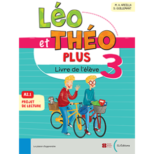 Léo et Théo PLUS Livre de l’élève 3