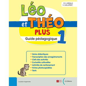 Léo et Théo PLUS 1 - Guide pédagogique