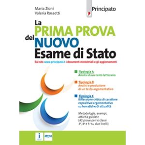 La Prima Prova del Nuovo Esame di Stato 