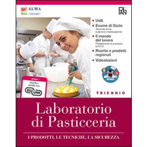 Laboratorio di pasticceria - Volume Triennio