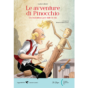 Le avventure di Pinocchio. Un burattino per tutte le età