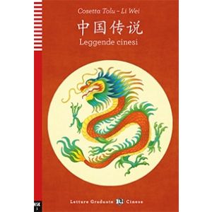 Leggende cinesi - Il Piacere di apprendere