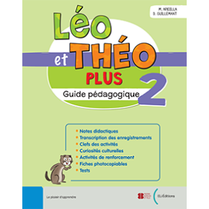 Léo et Théo PLUS 2 - Guide pédagogique