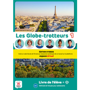 Les Globe-trotteurs 1 – Livre de l’élève Hybride 