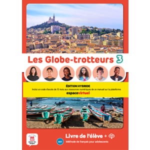 Les Globe-trotteurs 3 – Livre de l’élève Hybride 