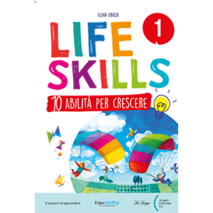LIFE SKILLS QUADERNO CLASSE 1