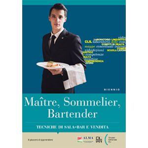 Maître, Sommelier, Bartender - Biennio