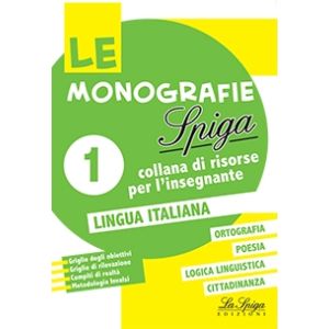 Italiano - Le Monografie La Spiga