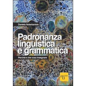 Padronanza linguistica e grammatica