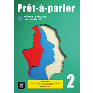 Prêt-à-parler 2 – Édition hybride – Livre de l’élève