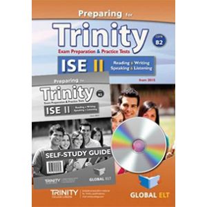 Preparing for Trinity ISE II self-study edition