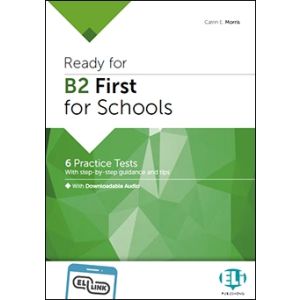 Ready for B2 First for Schools Practice Tests