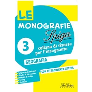 Le Monografie - Geografia 3 - Primaria